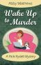 [Ricki Rydell 02] • Wake Up to Murder (A Ricki Rydell Mystery Book 2)